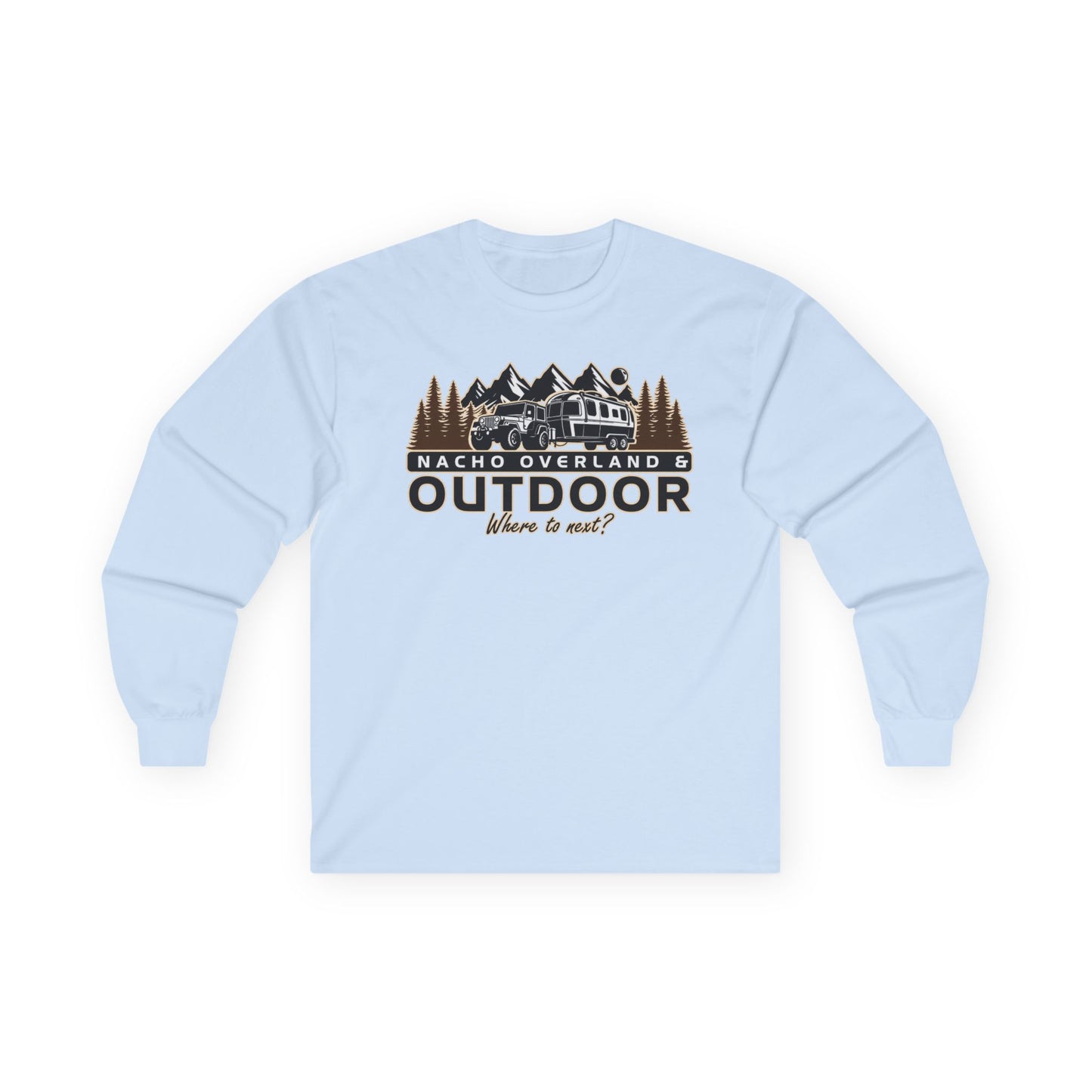 Outdoor Adventure Long Sleeve Tee — "Nacho Overland" Cabin & Mountains