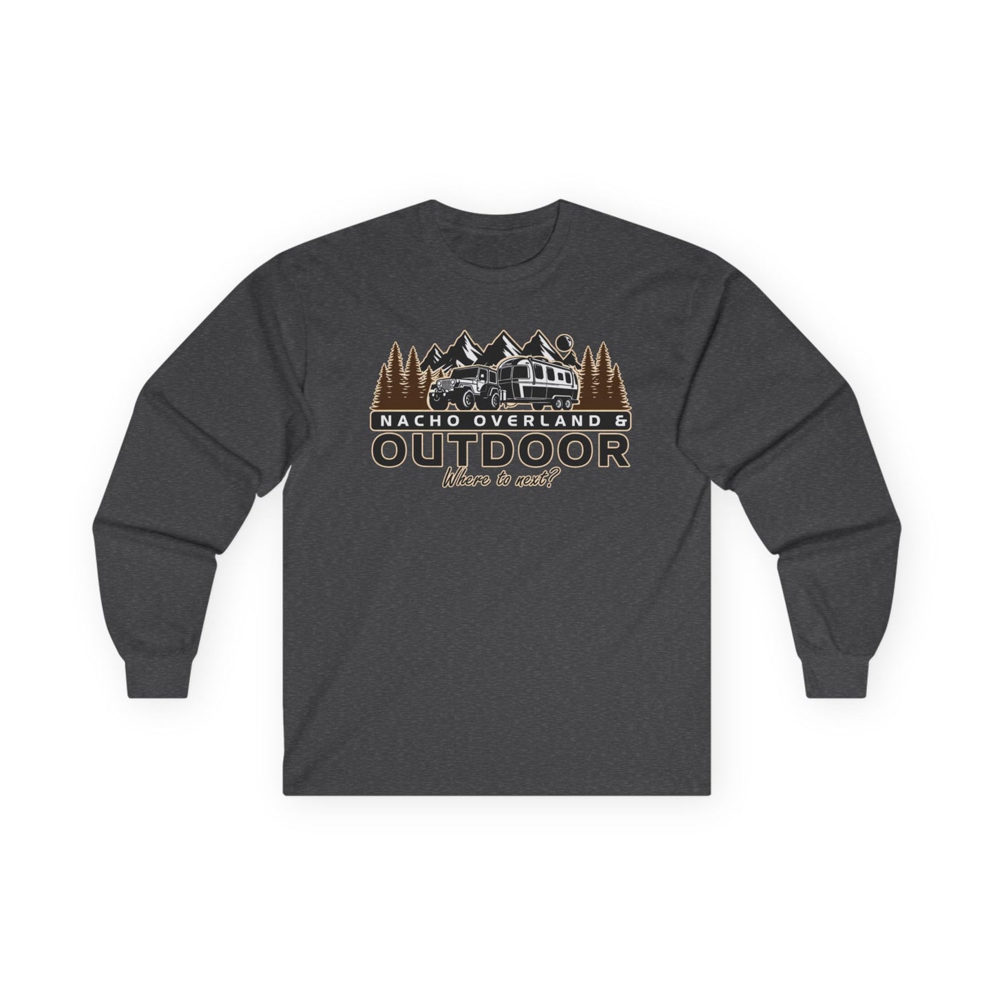 Outdoor Adventure Long Sleeve Tee — "Nacho Overland" Cabin & Mountains