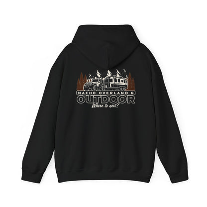Overland Outdoor Hoodie - "Nacho Overland" Adventure Van Camping Pullover