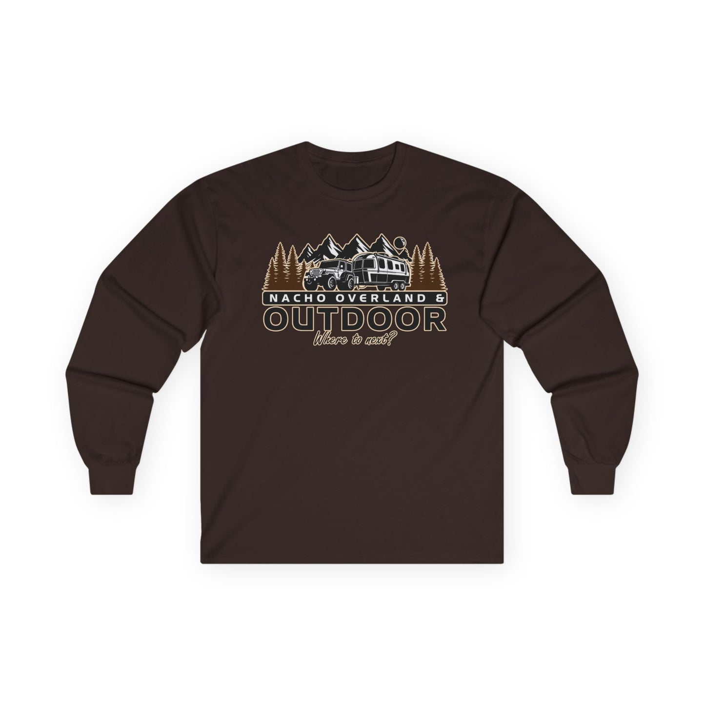 Outdoor Adventure Long Sleeve Tee — "Nacho Overland" Cabin & Mountains