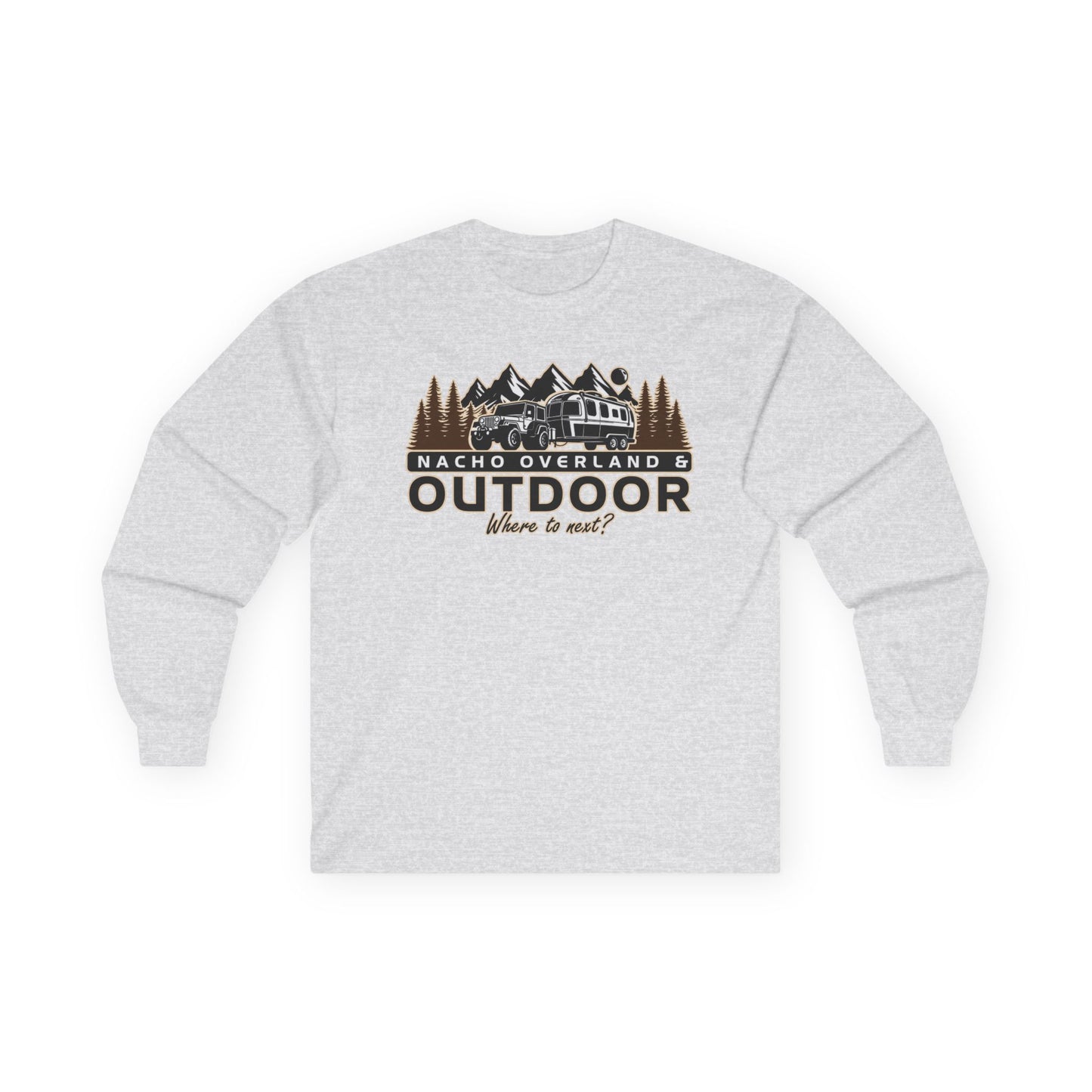 Outdoor Adventure Long Sleeve Tee — "Nacho Overland" Cabin & Mountains
