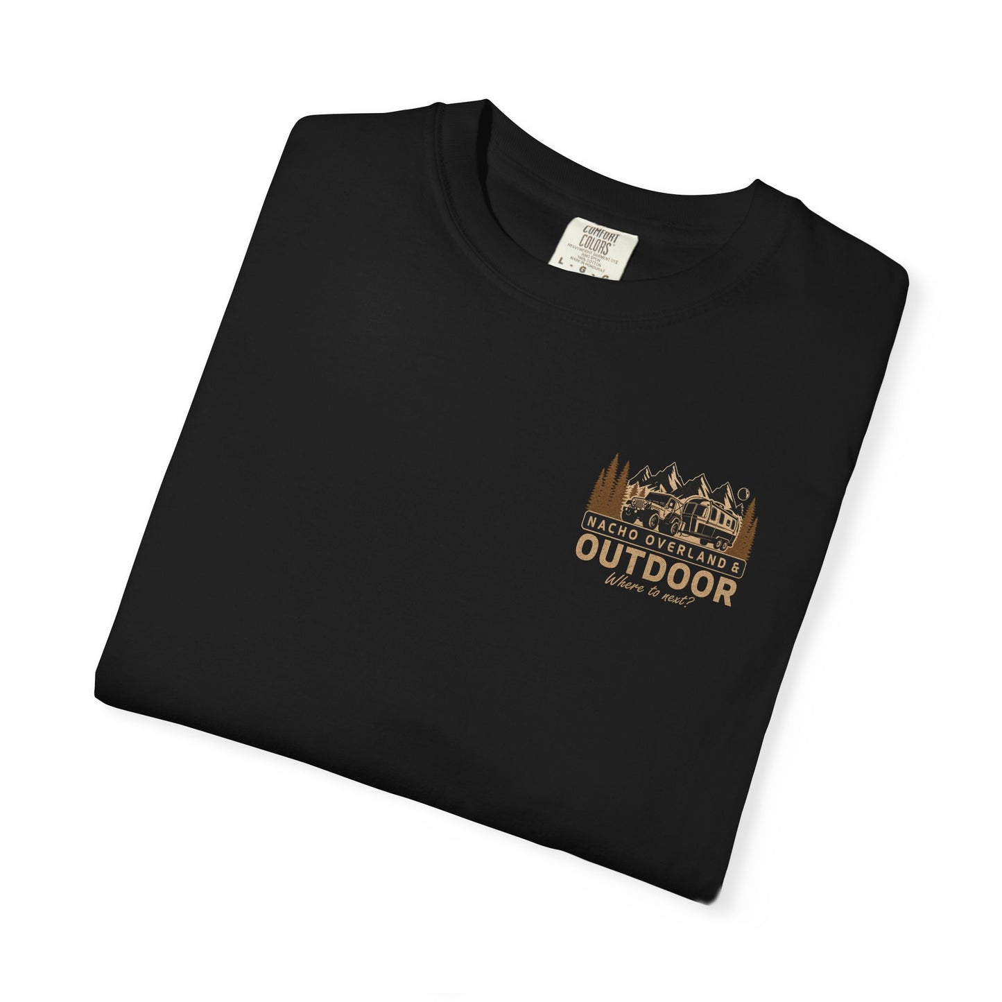 Outdoor Overland T-Shirt — "Nacho Overland & Outdoor" Adventure Tee