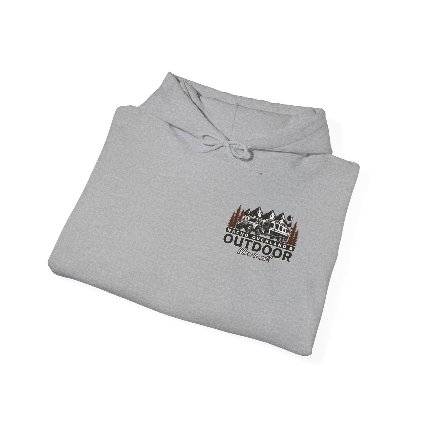 Overland Outdoor Hoodie - "Nacho Overland" Adventure Van Camping Pullover