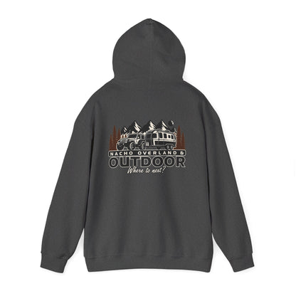 Overland Outdoor Hoodie - "Nacho Overland" Adventure Van Camping Pullover