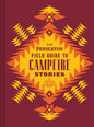 Field Guide to Campfire Stories